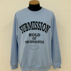 SUBMISSIONHOLD OF THE GOTCH STYLE SWEAT shirt